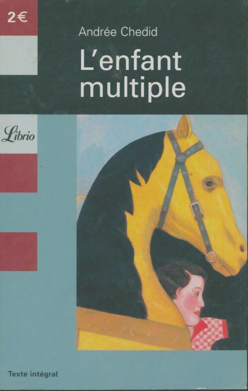 Livrenpoche : L'enfant multiple - Andrée Chedid - Livre