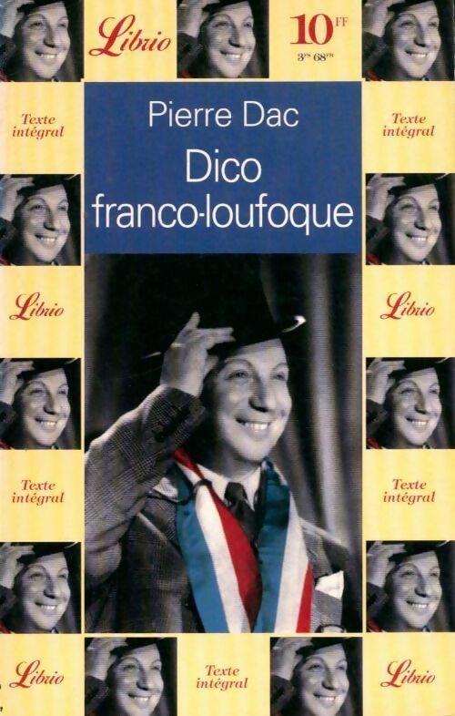 Livrenpoche : Dico franco-loufoque - Pierre Dac - Livre