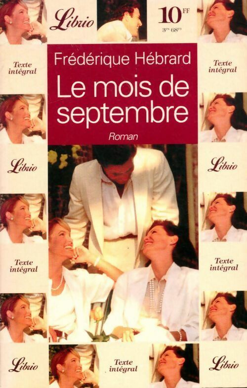 Le mois de septembre - Frédérique Hébrard -  Librio - Livre