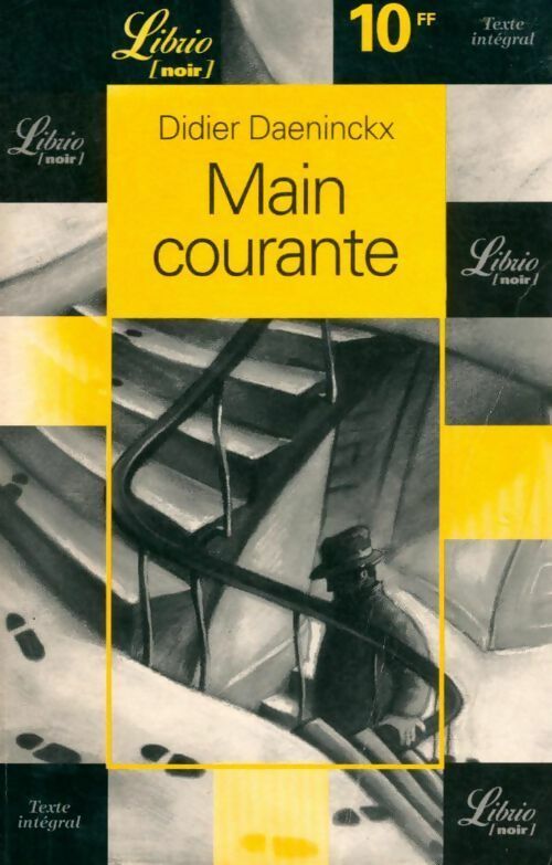 Livrenpoche : Main courante - Didier Daeninckx - Livre