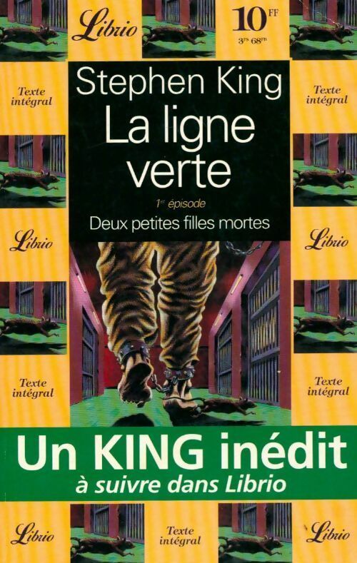 Livrenpoche : La ligne verte Tome I : Deux petites filles mortes - Stephen King - Livre