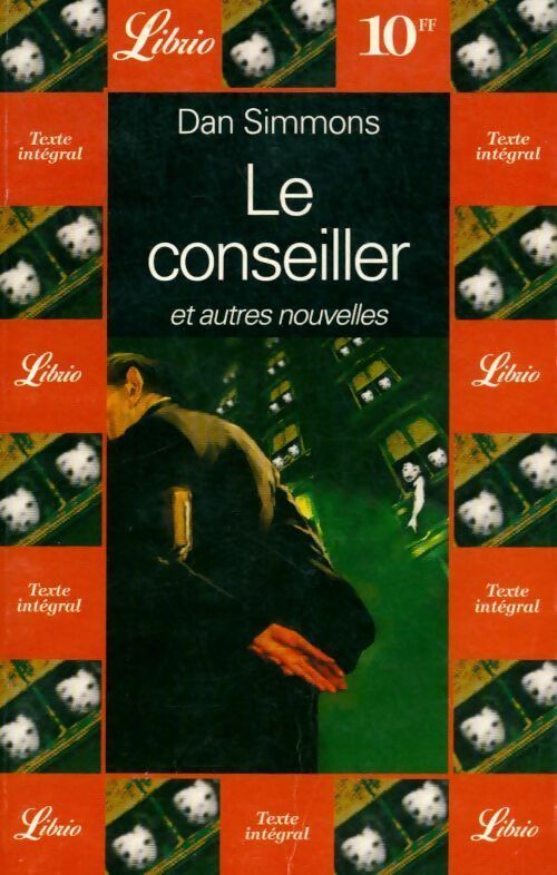 Livrenpoche : Le conseiller - Dan Simmons - Livre