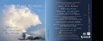 Livrenpoche : soeur marie keyrouz maroun n'aie pas peur - keyrouz - CD