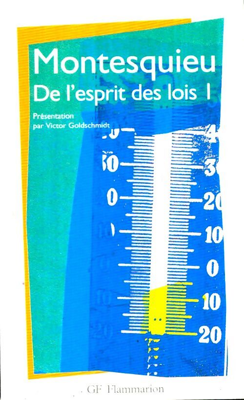 Livrenpoche : De l'esprit des lois Tome I - Charles De Montesquieu - Livre