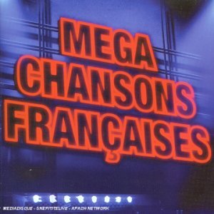 Livrenpoche : Mega Chansons Françaises - Compilation, Claude François - CD