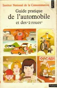 Livrenpoche : Guide pratique de l'automobile et des deux roues - INC - Livre