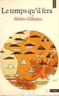 Le temps qu'il fera - Les Glénans -  Points Pratique - Livre