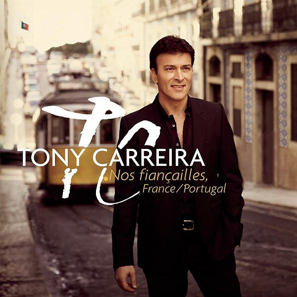 Livrenpoche : Tony Carreira - Nos Fiançailles, France / Portugal - Tony Carreira - CD