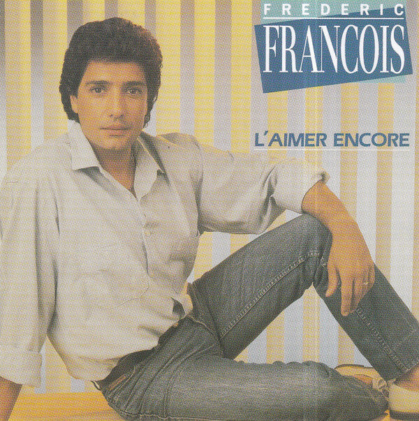 Livrenpoche : Frédéric François - L'aimer Encore - Frédéric François - CD