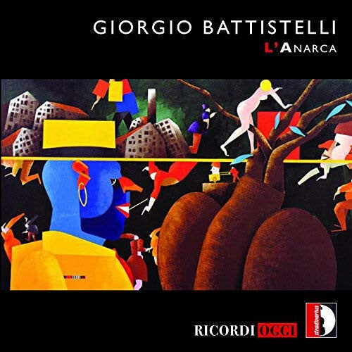Livrenpoche : Giorgio Battistelli - L'Anarca - Giorgio Battistelli - CD