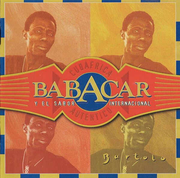 Livrenpoche : Babacar y Sabor Internacional - Bartolo - Babacar y Sabor Internacional - CD