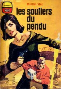 Livrenpoche : Les souliers du pendu - Michel Vial - Livre