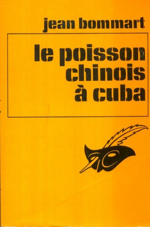 Livrenpoche : Le poisson chinois à Cuba - Jean Bommart - Livre