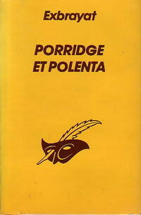 Livrenpoche : Porridge et polenta - Charles Exbrayat - Livre