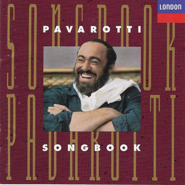 Luciano Pavarotti - Pavarotti Songbook - Luciano Pavarotti - CD