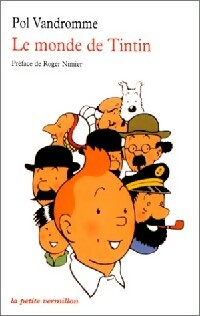 Livrenpoche : Le monde de Tintin - Pol Vandromme - Livre