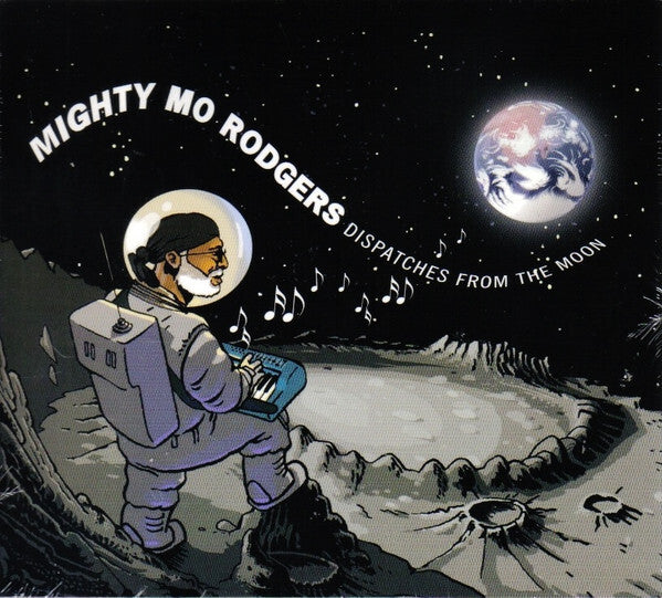 Livrenpoche : Mighty Mo Rodgers* - Dispatches From The Moon - Mighty Mo Rodgers - CD
