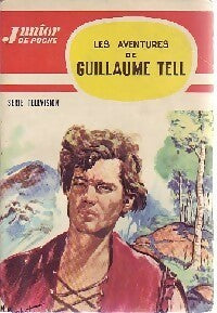 Les aventures de Guillaume Tell - P.L. Landon -  Junior de Poche - Livre