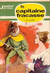 Livrenpoche : Le capitaine Fracasse - Théophile Gautier - Livre