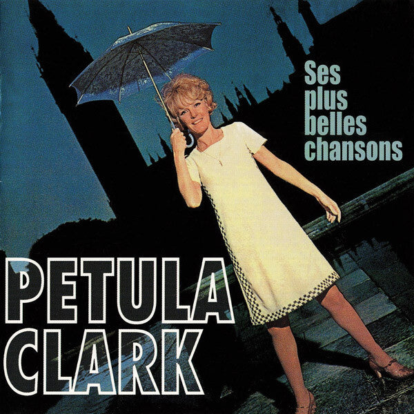 Livrenpoche : Petula Clark - Ses Plus Belles Chansons - Petula Clark - CD