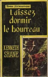 Livrenpoche : Laissez dormir le bourreau - Kenneth Shane - Livre