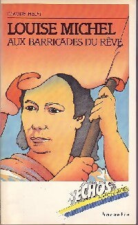 Louise Michel - Claude Helft - Livre