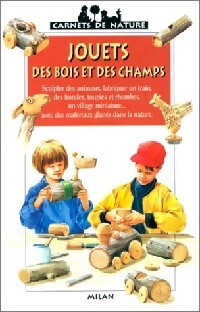 Livrenpoche : Jouets des bois et des champs - Collectif - Livre