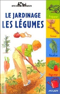Livrenpoche : Le jardinage - Les légumes - Renée Kayser - Livre