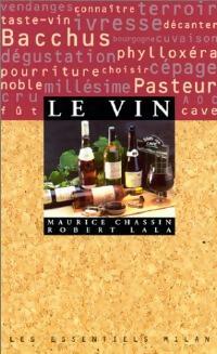 Livrenpoche : Le vin - Robert Lala, Maurice Chassin - Livre