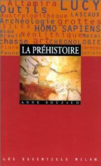 Livrenpoche : La préhistoire - Anne Rouzaud - Livre