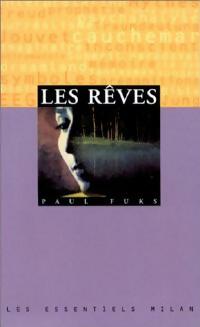Livrenpoche : Les rêves - Paul Fuks - Livre