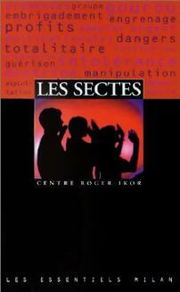 Livrenpoche : Les sectes - Roger-Ikor Centre - Livre