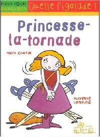 Princesse-la-tornade - Marc Cantin - Livre