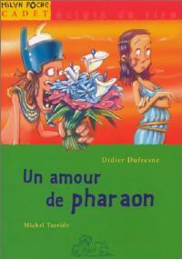 Livrenpoche : Un amour de pharaon - Didier Dufresne - Livre