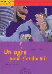Livrenpoche : Un ogre pour s'endormir - Marc Cantin - Livre