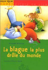 Livrenpoche : La blague la plus drôle du monde - Arnaud Alméras - Livre