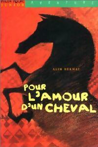 Livrenpoche : Pour l'amour d'un cheval - Alim Hekmat - Livre