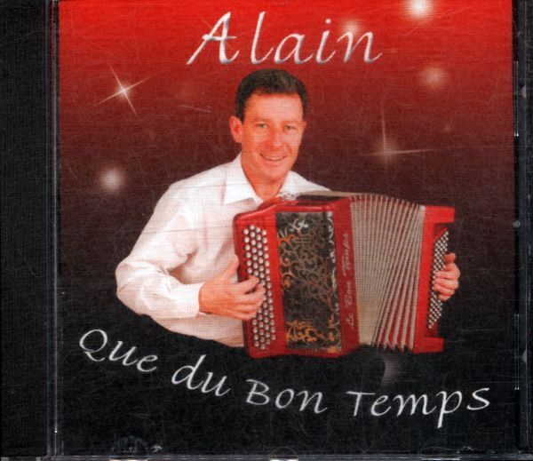 Alain - Que du bon temps - - CD