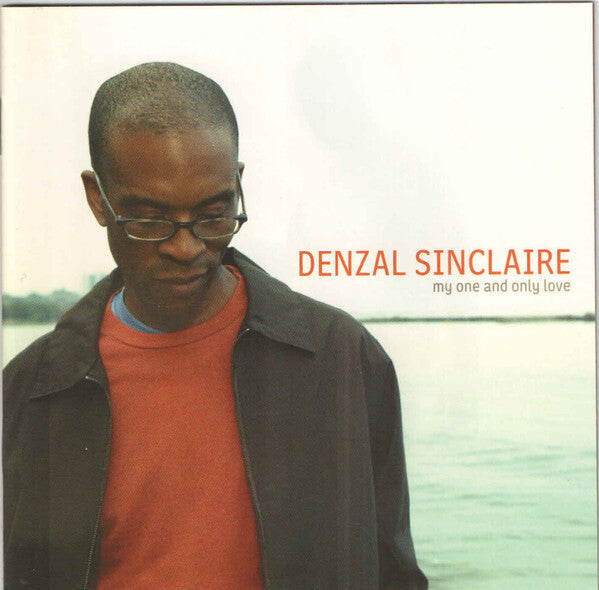 Denzal Sinclaire - My one and only love - Denzal Sinclaire - CD