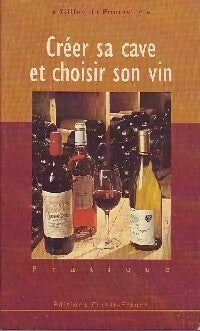 Livrenpoche : Créer sa cave et choisir son vin - Gilles Du Pontavice - Livre