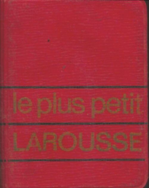 Livrenpoche : Le plus petit Larousse - Collectif - Livre