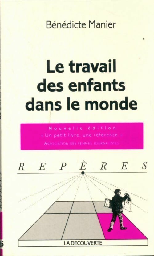 Livrenpoche : Le travail des enfants dans le monde - Bénédicte Manier - Livre
