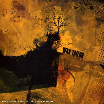 Wax Tailor - Hope & sorrow - Wax Tailor - CD