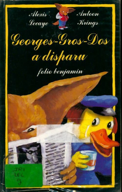Livrenpoche : Georges Gros-Dos a disparu - Alexis Lecaye - Livre
