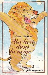 Livrenpoche : Un lion dans la neige - David McPhail - Livre