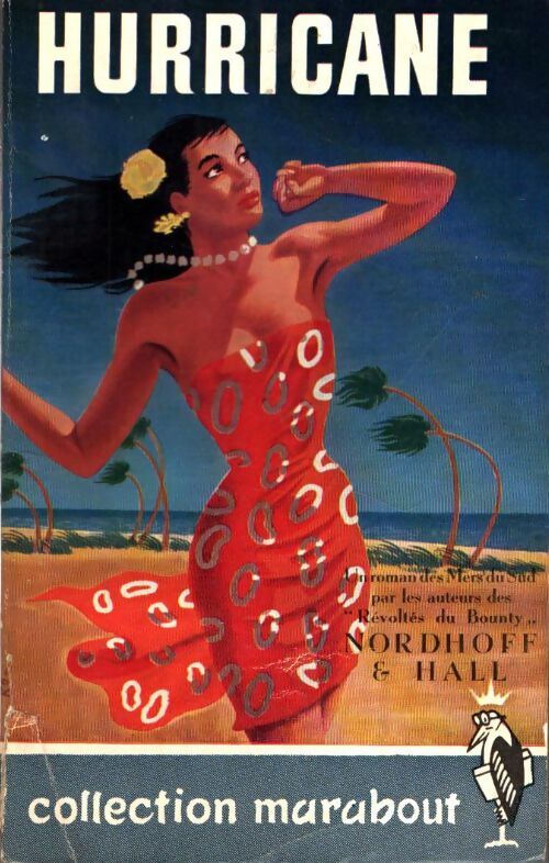 Livrenpoche : Hurricane - Charles Nordhoff, James Norman Hall - Livre