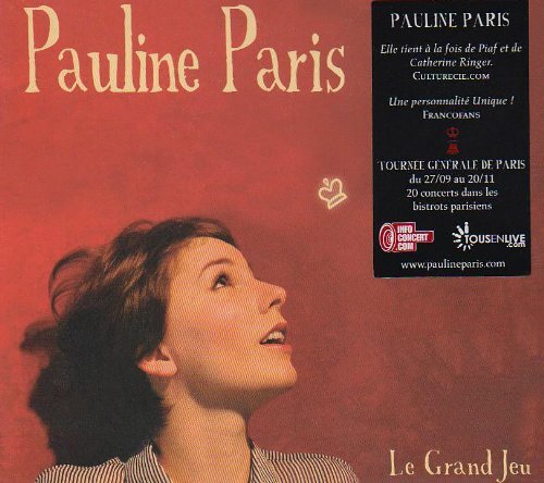 Le grand jeu - pauline Paris - Paris, Pauline - CD