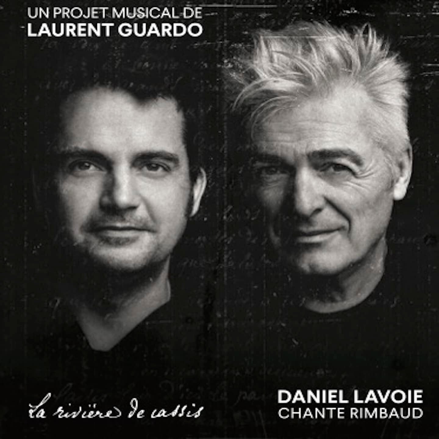 Daniel lavoie chante rimbaud : La riviere de cassis - - CD