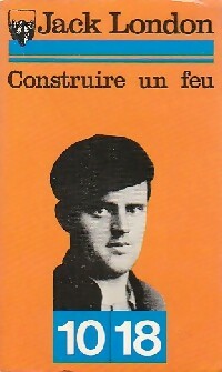 Livrenpoche : Construire un feu - Jack London - Livre