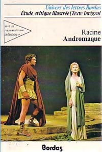 Andromaque - Racine -  Univers des Lettres - Livre